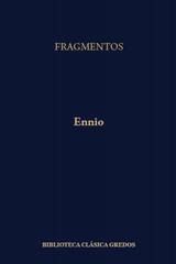 Fragmentos (352) -  Ennio - Gredos