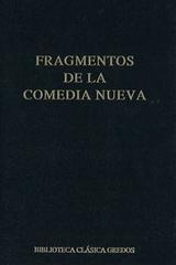 Fragmentos de la comedia nueva (412) -  AA.VV. - Gredos