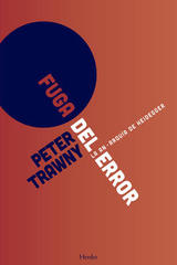 Fuga del error - Peter Trawny - Herder