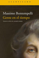 Gente en el tiempo - Massimo Bontempelli - Acantilado