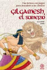 Gilgamesh, el sumerio - Jesús Maire Bobes - Akal