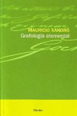 Grafología elemental - Mauricio Xandró - Herder