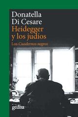 Heidegger y los judíos - Donatella Di Cesare - Editorial Gedisa
