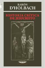 Historia crítica de Jesucristo - Barón de Holbach - Cuenco de plata