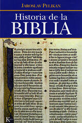 Historia de la Biblia - Jaroslav Pelikan - Kairós