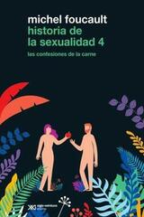Historia de la sexualidad 4 - Michel Foucault - Siglo XXI Editores