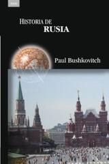 Historia de Rusia - Paul Bushkovitch - Akal