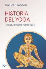 Historia del yoga​ - Daniel Simpson - Kairós