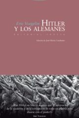 Hitler y los alemanes - Eric Voegelin - Trotta