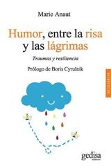 Humor, entre la risa y las lágrimas - Marie Anaut - Gedisa