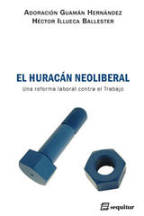 El huracán Neoliberal - Adoración Guamán Hernández - Sequitur