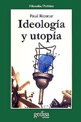 Ideología y utopía - Paul Ricoeur - Editorial Gedisa