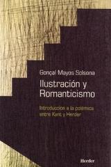 Ilustración y Romanticismo  - Gonçal  Mayos Solsona - Herder