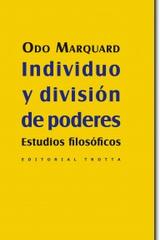 Individuo y división de poderes - Odo Marquard - Trotta