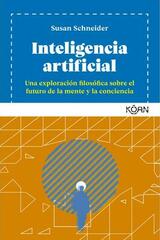 Inteligencia artificial - Susan Schneider - Koan