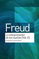 La interpretación de los sueños (vol. 2) - Sigmund Freud - Amorrortu