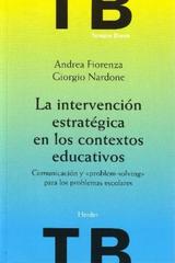 La Intervención estratégica en los contextos educativos - Giorgio Nardone - Herder Liquidacion de archivo editorial