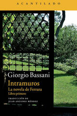 Intramuros - Giorgio Bassani - Acantilado