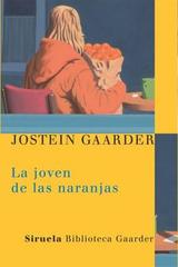 La joven de las naranjas - Jostein Gaarder - Siruela