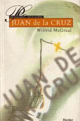 Juan de la Cruz - Wilfrid Mc Greal - Herder
