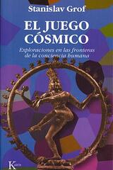 El juego cósmico​ - Stanislav Grof - Kairós