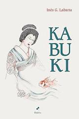 Kabuki - Inés G. Labarta - Dairea