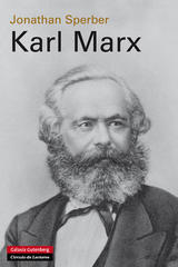 Karl Marx - Jonathan Sperber - Galaxia Gutenberg