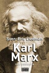 Karl Marx - Sven-Eric Liedman - Akal