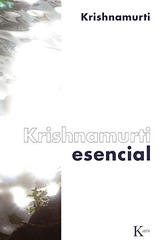 Krishnamurti esencial - Jiddu Krishnamurti - Kairós