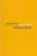 La amistad - Maurice Blanchot - Trotta