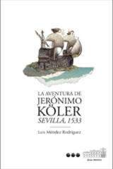 La aventura de Jerónimo Köler - Luis Méndez Rodríguez - Marcial Pons