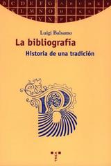 La Bibliografía - Luigi Balsamo - Trea