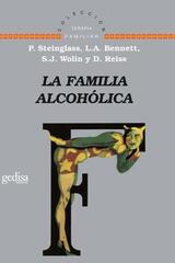 La familia alcohólica -  AA.VV. - Gedisa