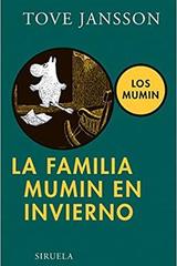 La familia Mumin en invierno - Tove Jansson - Siruela