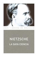 La Gaya Ciencia - Friedrich Nietzsche - Akal