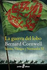 La guerra del lobo - Bernard Cornwell - Edhasa