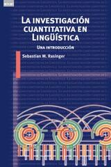 La investigación cuantitativa en Lingüística - Sebastian M. Rasinger - Akal