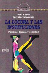 La locura y las instituciones -  AA.VV. - Gedisa