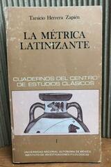 La Métrica Latinizante -  AA.VV. - UNAM