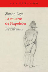 La muerte de Napoleón - Simon Leys - Acantilado