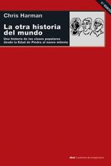 La otra historia del mundo - Chris Harman - Akal