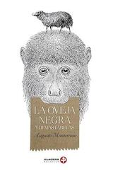 La Oveja negra y demás fábulas - Augusto Monterroso - Ediciones Era