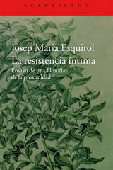 La resistencia íntima - Josep M. Esquirol - Acantilado