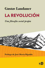La revolución - Gustav Landauer - Ned Ediciones