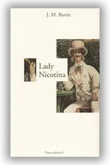 Lady Nicotina - James M. Barrie - Capitán Swing