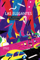 Las Elegantes - Didí Gutiérrez - Paraíso Perdido