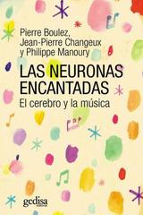 Las neuronas encantadas -  AA.VV. - Editorial Gedisa