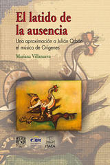 El latido de la ausencia - Mariana Villanueva - Itaca