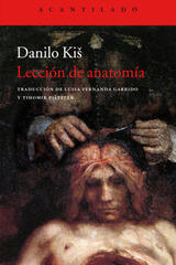 Lección de anatomía - Danilo Kis - Acantilado