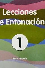 Lecciones de entonación I - Félix Sierra -  AA.VV. - Hal Leonard